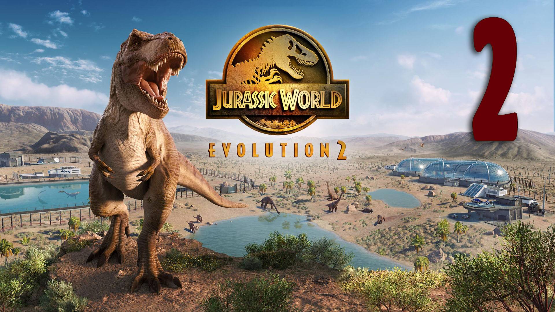 Jurassic World Evolution 2 Проходим дальше #2