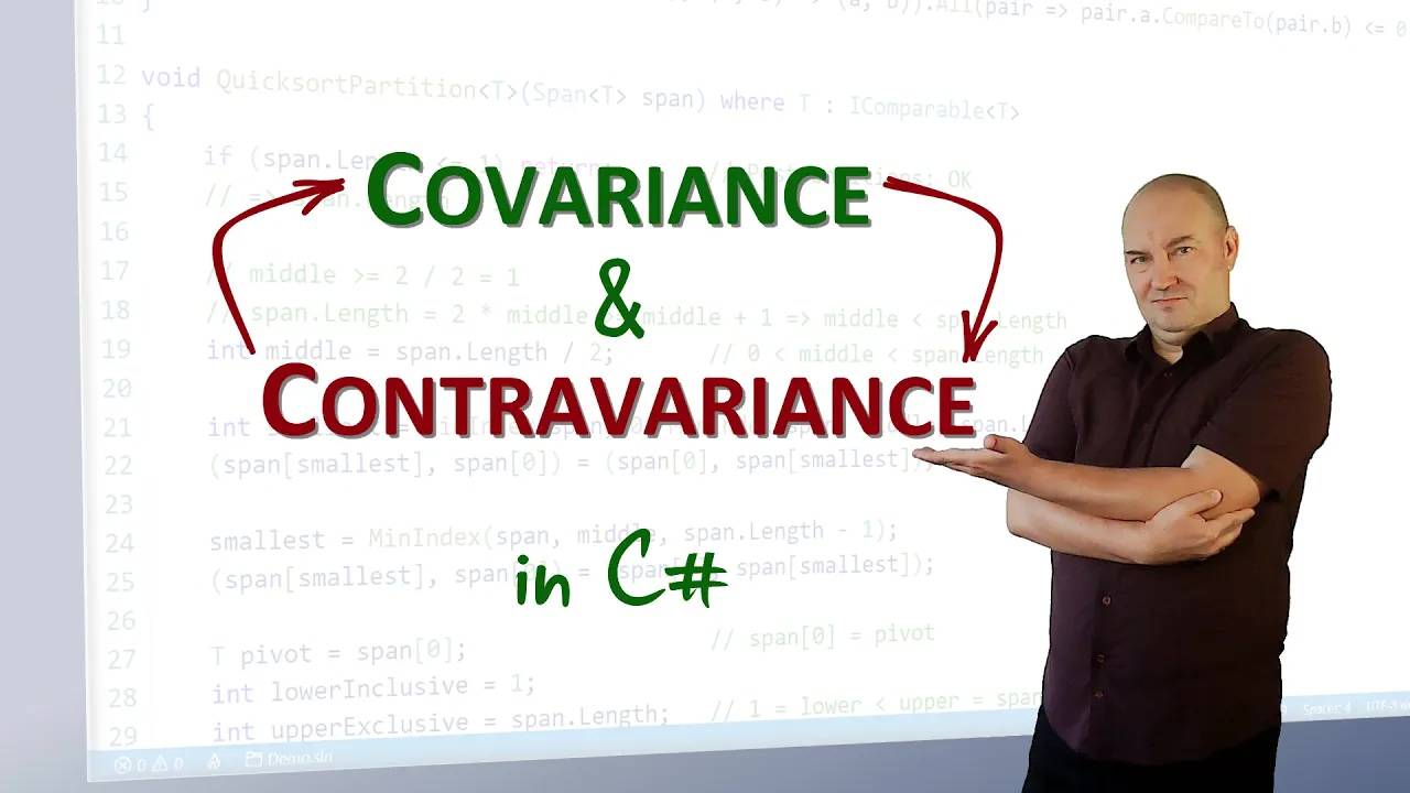 What is Covariance and Contravariance in C#： A Complete Overview