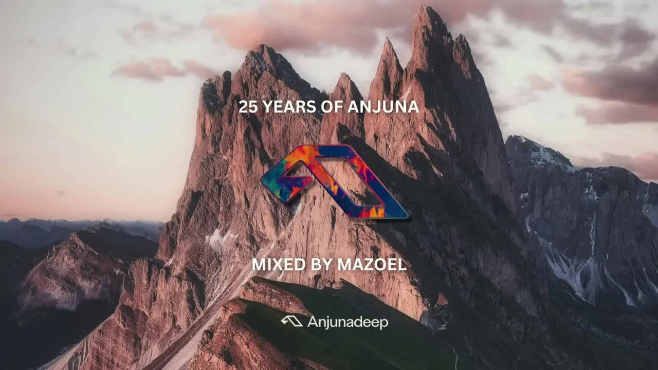 25 Years of Anjuna - Mixed by Mazoel