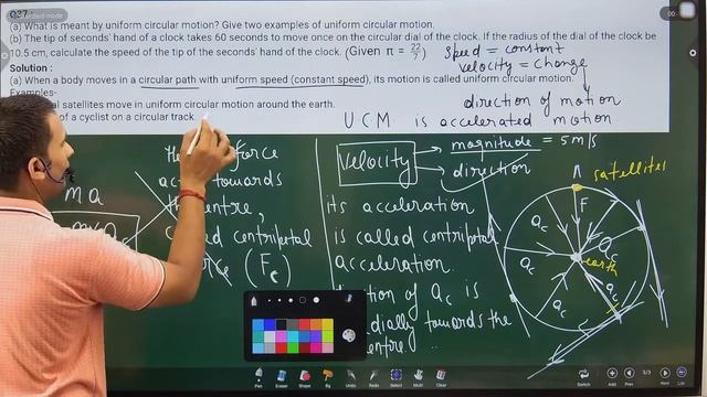 What is meant by uniform circular motion ? Give two examples of uniform circular motion. (b) The ti