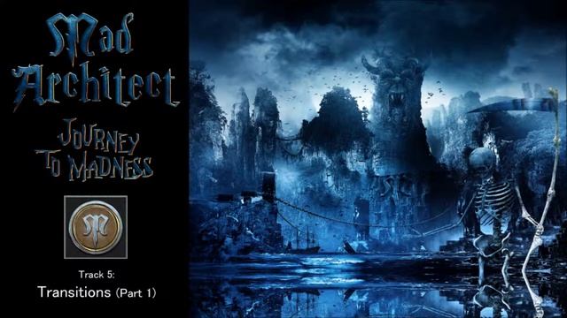 Mad Architect - Transitions