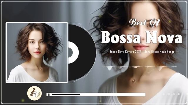 Bossa Nova Covers 2024 Popular Songs 🛕 Best Collection Jazz Bossa Nova Music - Cool Music