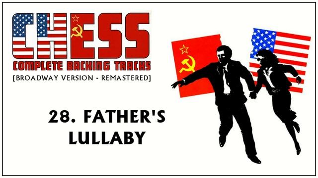 "Father's Lullaby (Apukad)" - Chess (Broadway) Complete Backing Tracks [Remastered]