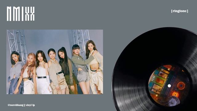 [ringtone] NMIXX - TANK | vinyl LP edit