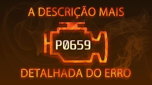 P0659  a descrição mais detalhada do erro