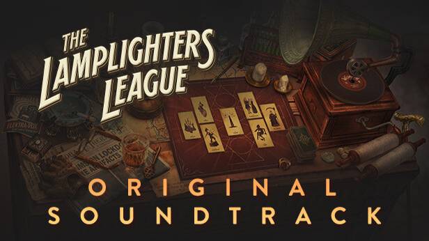 Музыка из игры The Lamplighters League #RitorPlay