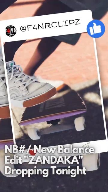 💯🔥NB#/NEW BALANCE EDIT "ZANDAKA"DROPPING TONIGHT🛹🤯 Session: Skate Sim🔥🤯 #shorts