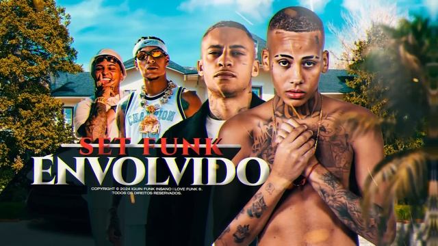 SET FUNK ENVOLVIDO 2024 - MC Luuky, MC Kadu, MC Paulin da Capital, MC Ryan SP (Set Funk 2024)