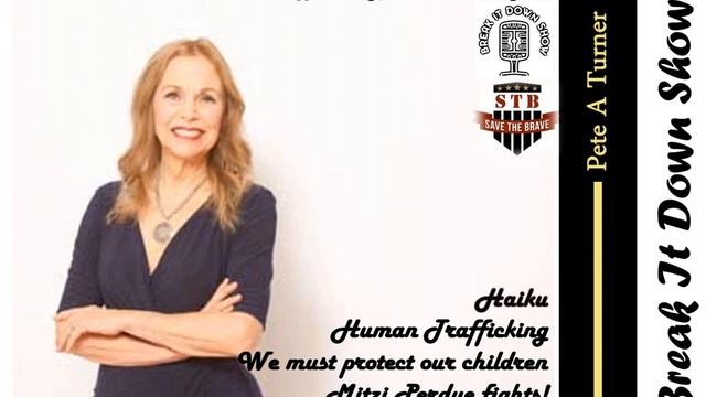 Mitzi Perdue - Human Trafficking, Win This Fight | Break It Down Show | Jon