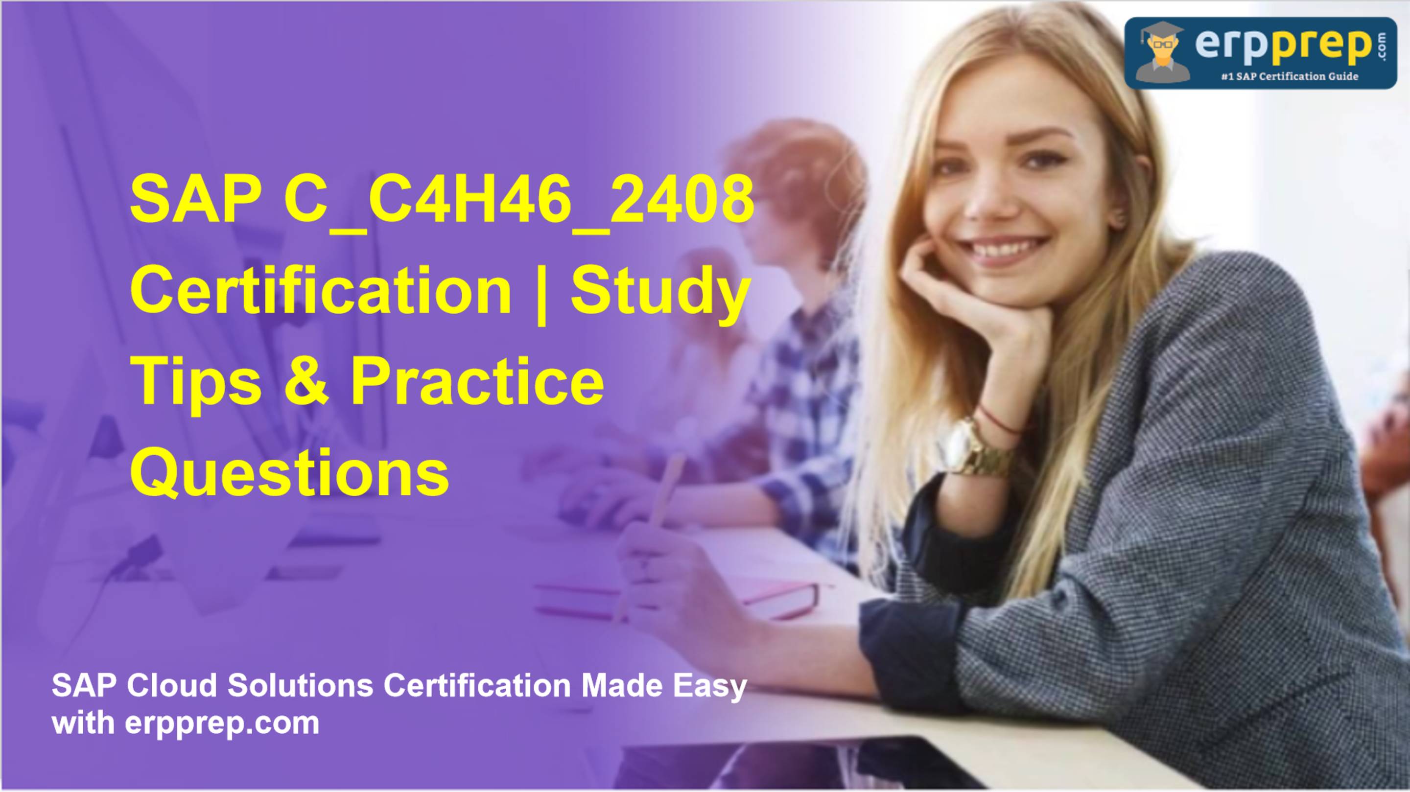 SAP C_C4H46_2408 Certification | Study Tips & Practice Questions