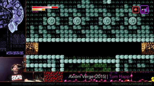 Axiom Verge (Part 9) - 7/30/15