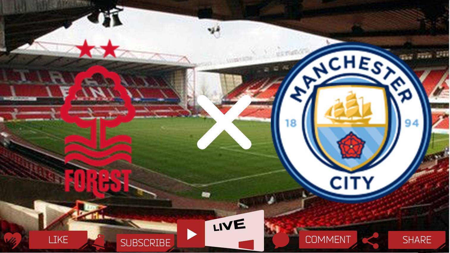 Ноттингем Форест - Манчестер Сити прямая трансляция
