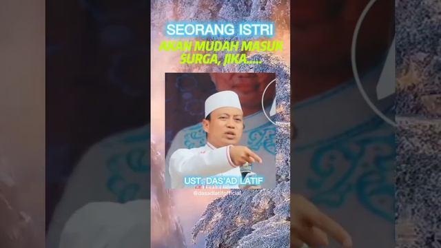 Ustadz Das'ad Latif - Suami, istri dan surga #shorts