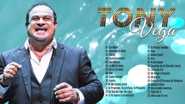 AzakaJetuka - TonyVega Mix Salsa Romanticas 2021  Tony Sus Mejores Cancíones   Lo Mas Nuevo