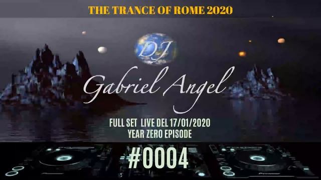 Dj Gabriel Angel Official. #LIVE "YEAR ZERO EPISODE #0004"