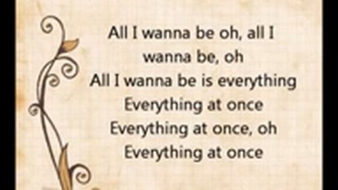 Everything at once,lyrics