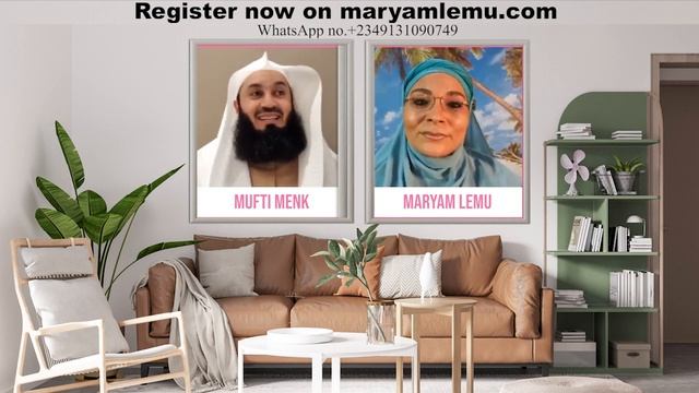 Mufti Menk interviews Maryam Lemu