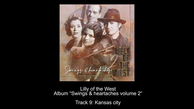Lilly of the West - Kansas city