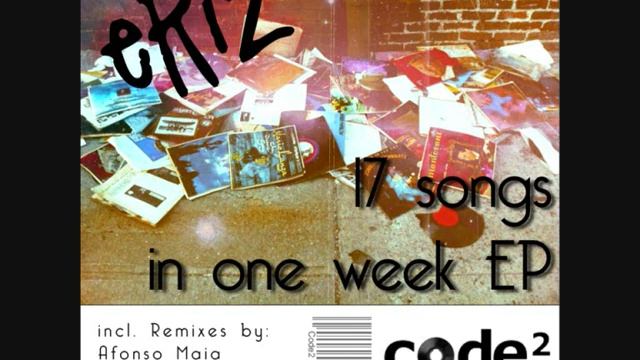 eRi2 - 17 Songs In One Week - Afonso Maia Remix