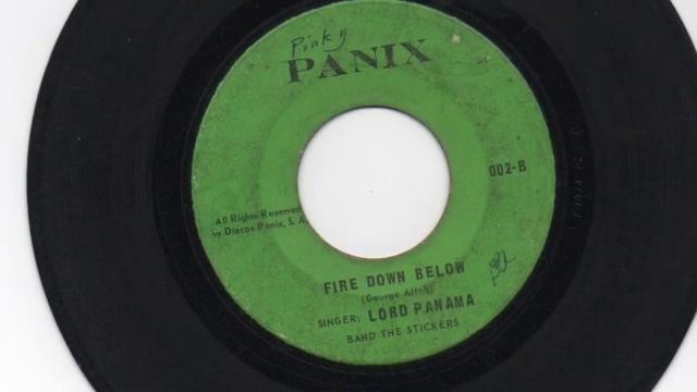Lord Panama, Band The Stickers - Fire down below - Panix