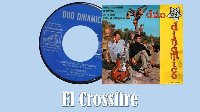 El Crossfire/Dúo Dinámico 1964