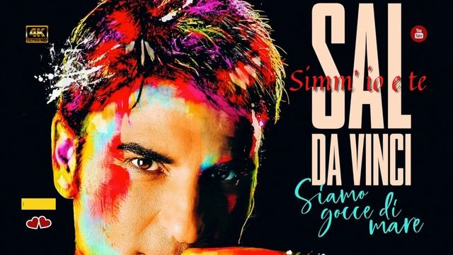 Sal Da Vinci - Simm’ io e te
