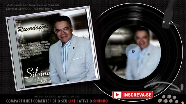 SILVINO SYLVESTRE ♫ | Recordações | Vol. 2 | Álbum COMPLETO