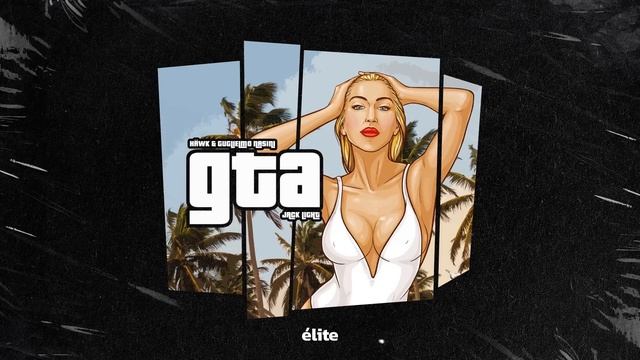 HÄWK, Guglielmo Nasini, Jack Light - GTA