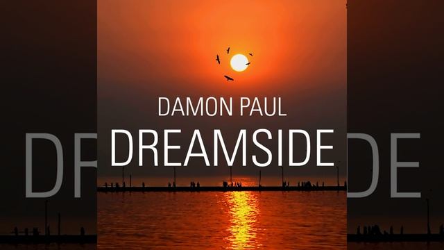 Dreamside (Original Club Mix)