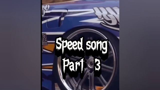 Speed song