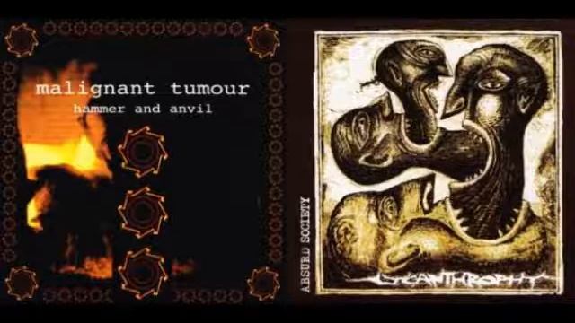 Malignant Tumour / Lycanthrophy - Hammer and Anvil & Absurd Society (Full Split)