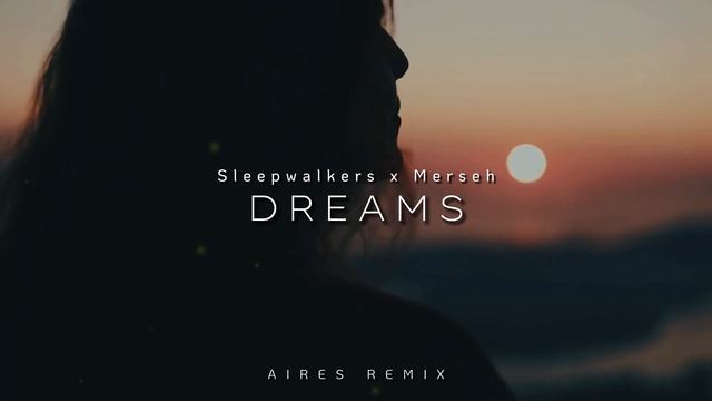 DJ Slow Remix!!! DREAMS (Aires Remix) Slow Remix