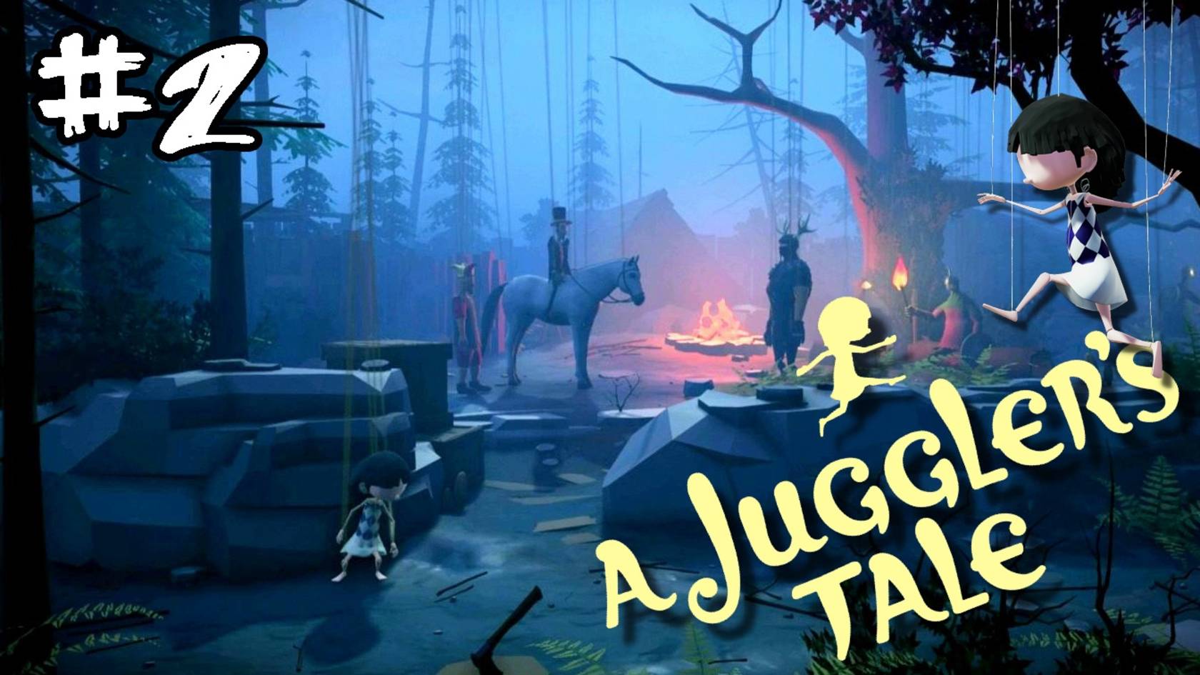 ВТОРОЙ АКТ - Новый мир. A Juggler's Tale прохождение