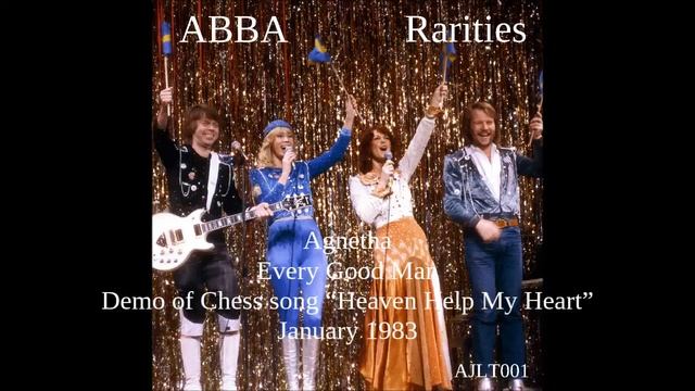 Agnetha (ABBA) - Every Good Man - Demo of Chess song “Heaven Help My Heart” January 1983 [AJLT001]