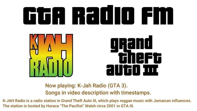 GTA 3 (GTA III) - K-JAH Radio Full Radio Station