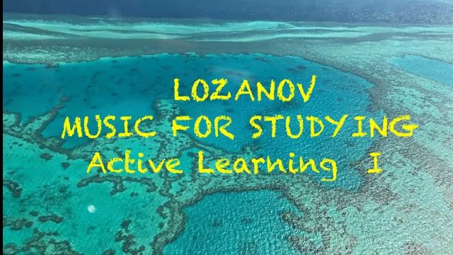 Лозанов музыка для активного обучения I 432hz