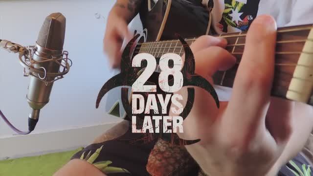 "28 дней спустя" кавер (на всех инструментах)
