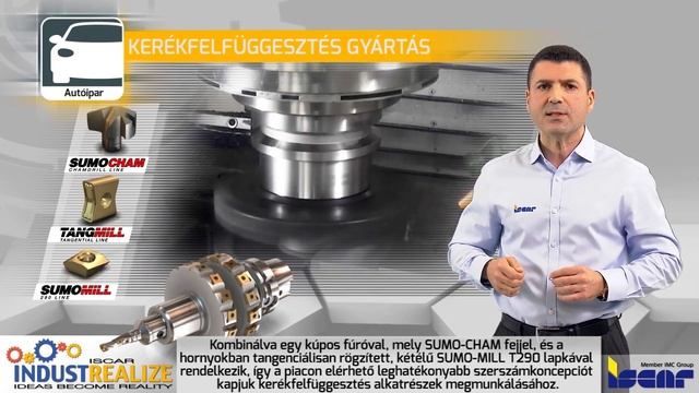 ISCAR Industry Talk - Kerékfelfüggesztés gyártása az autóiparban (magyar felirattal)