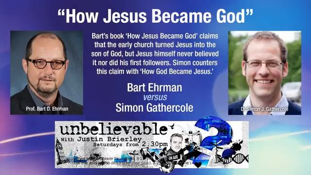How Jesus Became God - Ehrman vs Gathercole P1