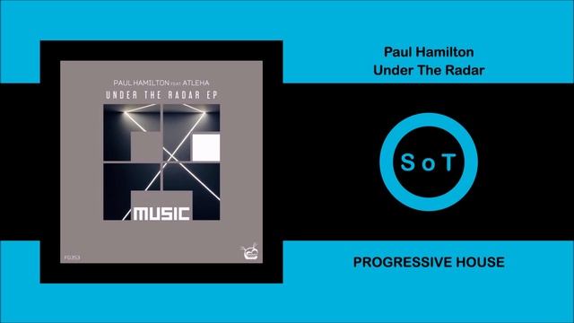 Paul Hamilton - Under The Radar (Extended Mix) [Progressive House] [Freegrant Music]