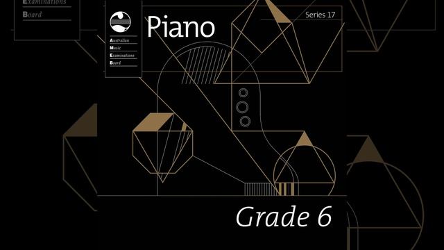 6 Keyboard Sonatas Wq 50 No 1 in F Major III Vivace, Series 17, Grade 6, thi chứng chỉ piano AMEB