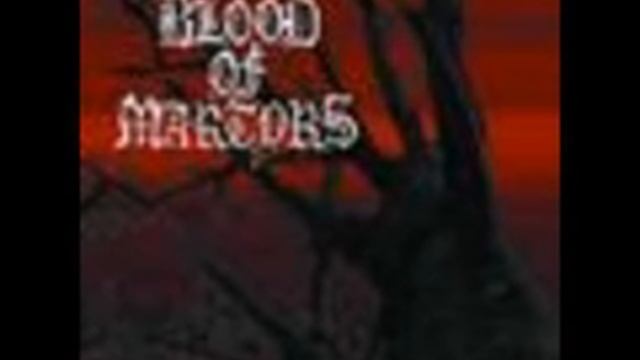 Blood of Martyrs - Powerless