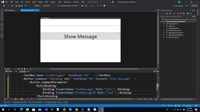 Lecture 37 Part 2, Multiple Parameters with Command in WPF