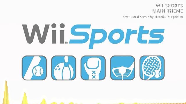 Wii Sports - Main Theme Remix [2020] | Henriko Magnifico