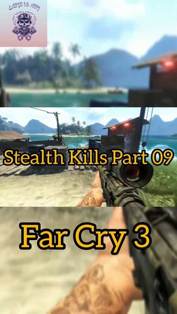 Stealth Kills Part 09 Far Cry 3 #farcry #farcry3 #gamingcommunity #gameplay #short