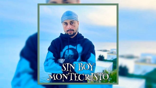 Sin Boy - Montecristo Verse (Ακυκλοφόρητο)