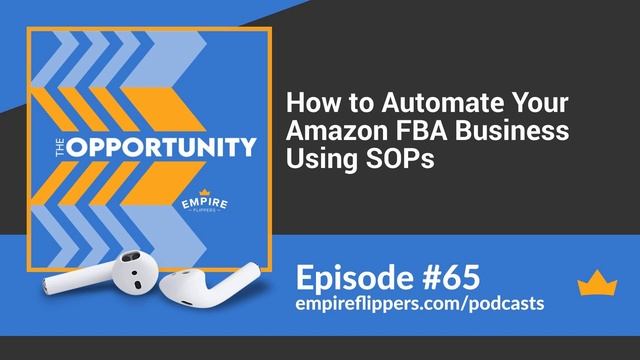 How to Automate Your Amazon FBA Business Using SOPs With Gianmarco Meli [Ep. 65]