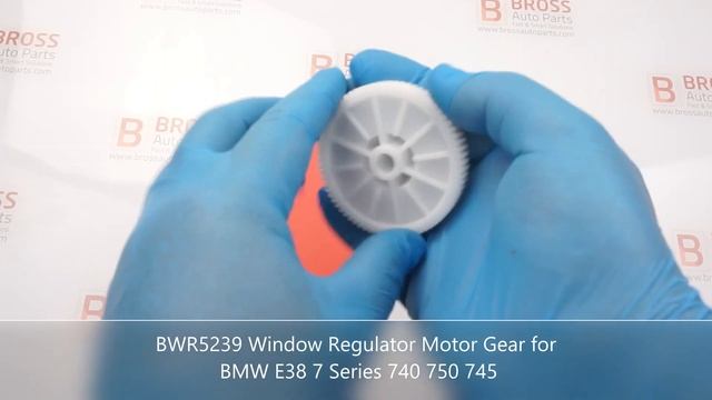 BWR5239 Window Regulator Motor Gear for BMW E38 7 Series 740 750 745