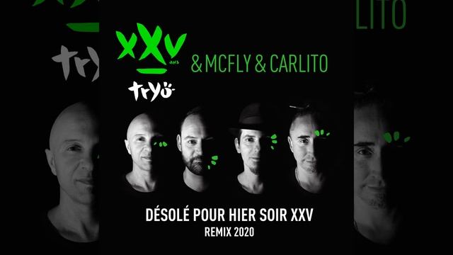Désolé pour hier soir XXV (Remix 2020)