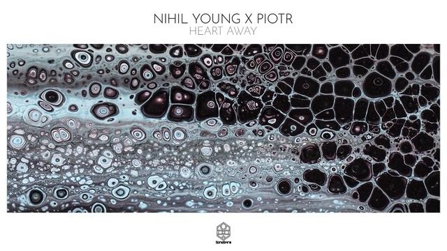 Nihil Young x PIOTR - Heart Away